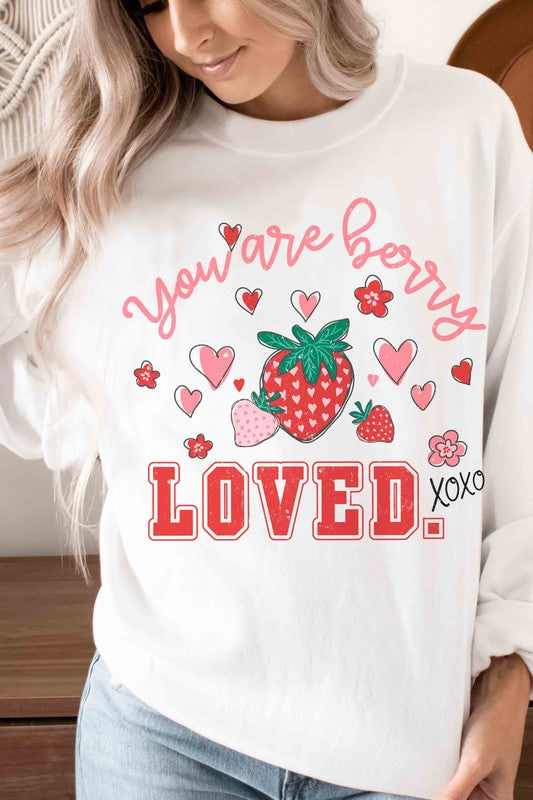 YOU ARE BERRY LOVED Graphic Sweatshirt